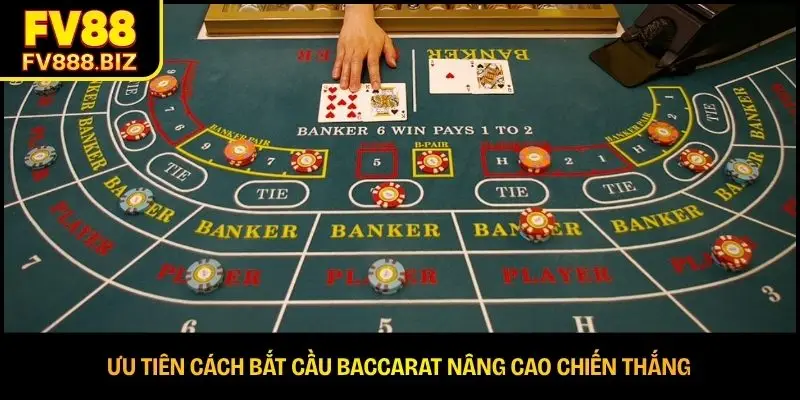 Ưu tiên cách bắt cầu baccarat nâng cao chiến thắng