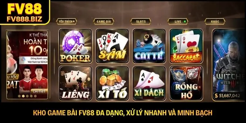 Kho game bài FV88 đa dạng, xử lý nhanh và minh bạch