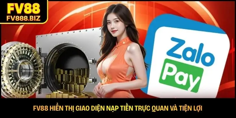 FV88 hiển thị giao diện nạp tiền trực quan và tiện lợi